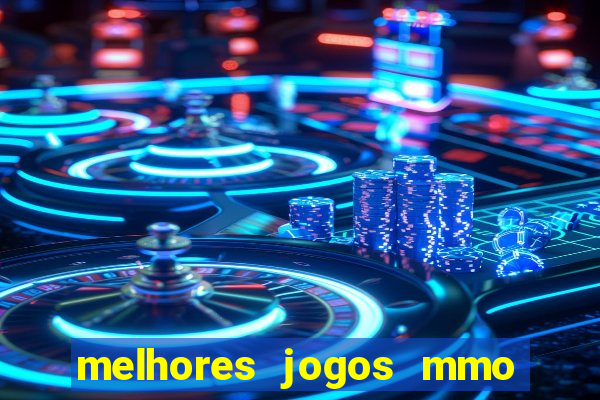 melhores jogos mmo para android